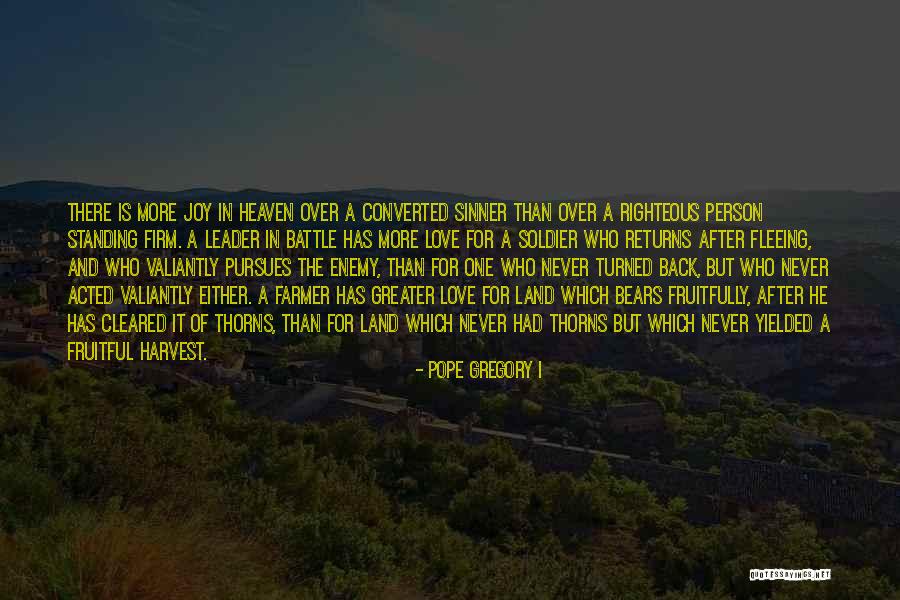 Righteous Person Quotes By Pope Gregory I Righteous Person Quotes By Pope Gregory I