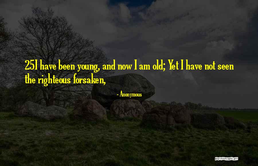 Righteous Quotes By Anonymous Righteous Quotes By Anonymous