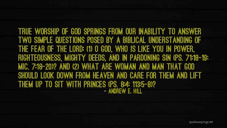 Righteousness Biblical Quotes By Andrew E. Hill