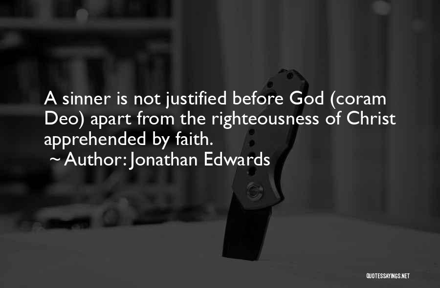 Righteousness By Faith Quotes By Jonathan Edwards