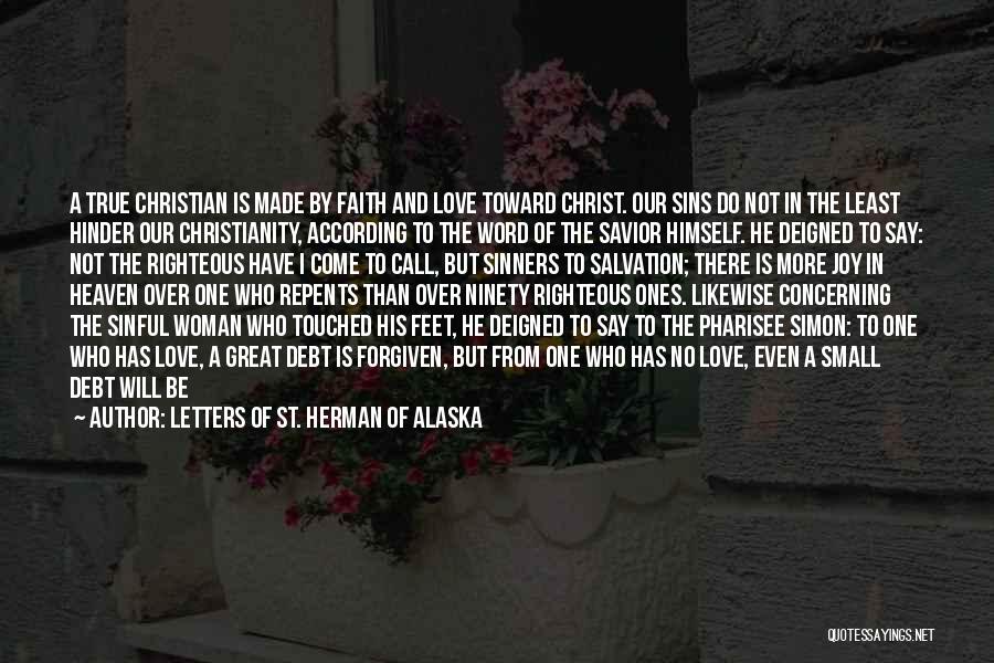 Righteousness By Faith Quotes By Letters Of St. Herman Of Alaska