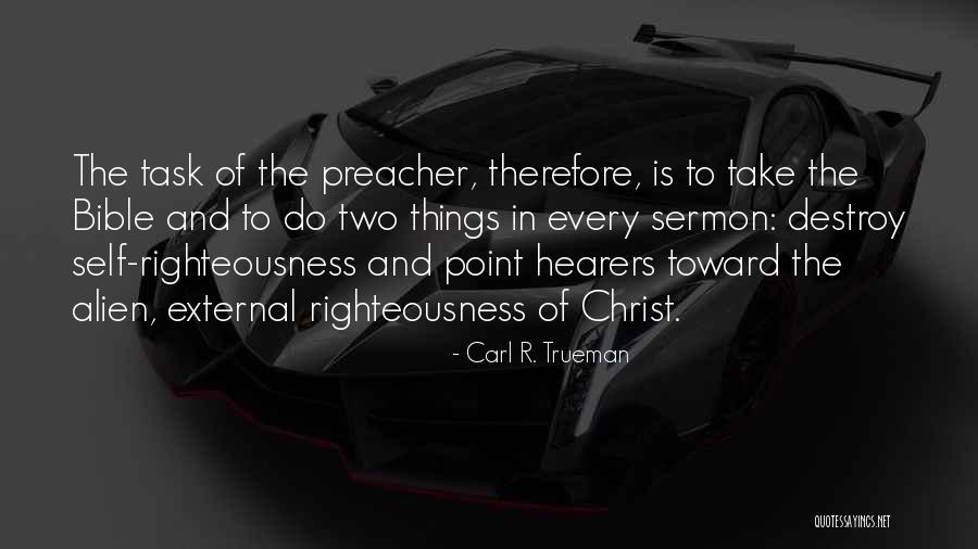 Righteousness From The Bible Quotes By Carl R. Trueman