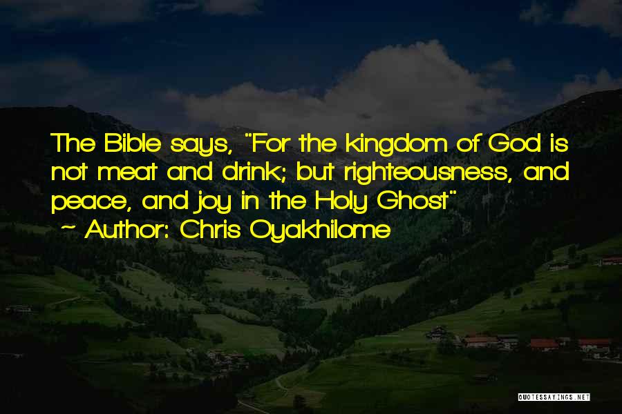 Righteousness In The Bible Quotes By Chris Oyakhilome