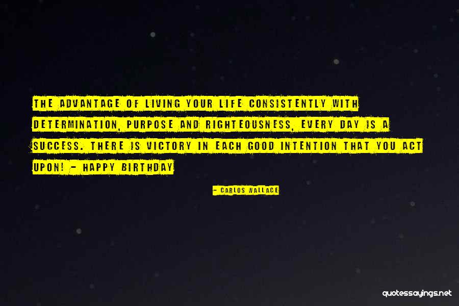Righteousness Quotes Quotes By Carlos Wallace Righteousness Quotes Quotes By Carlos Wallace