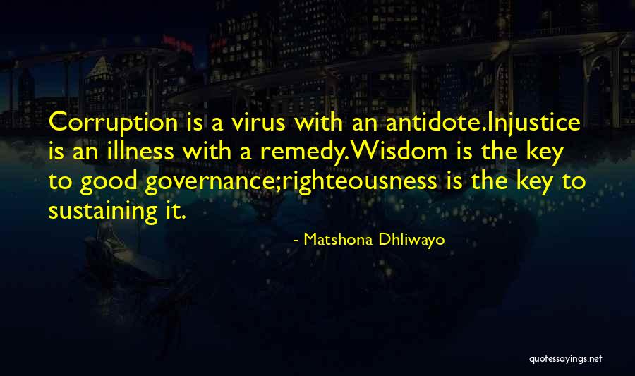 Righteousness Quotes Quotes By Matshona Dhliwayo Righteousness Quotes Quotes By Matshona Dhliwayo