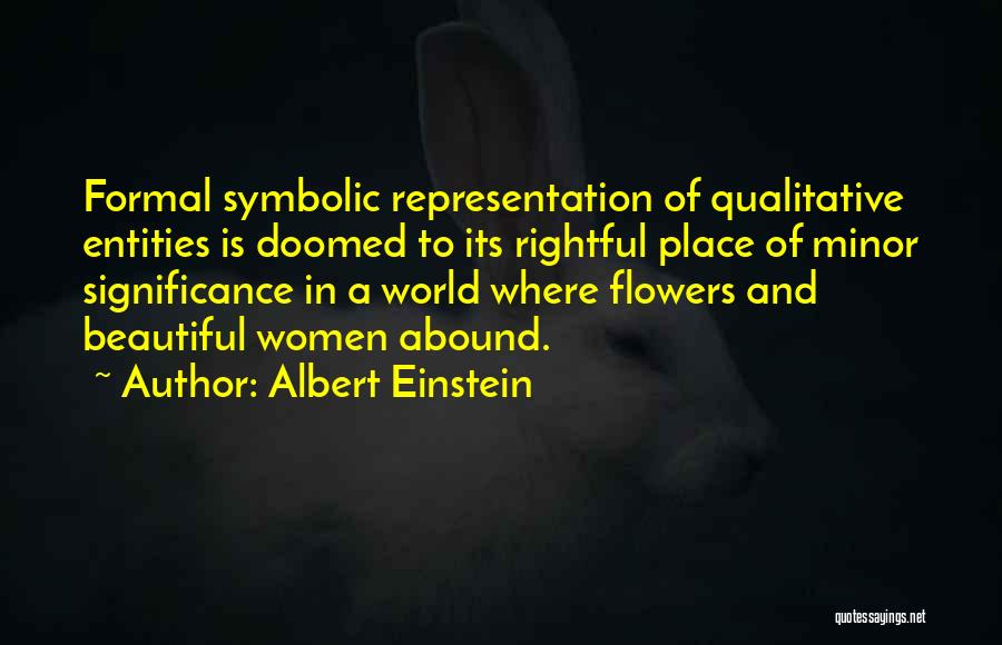 Rightful Place Quotes By Albert Einstein