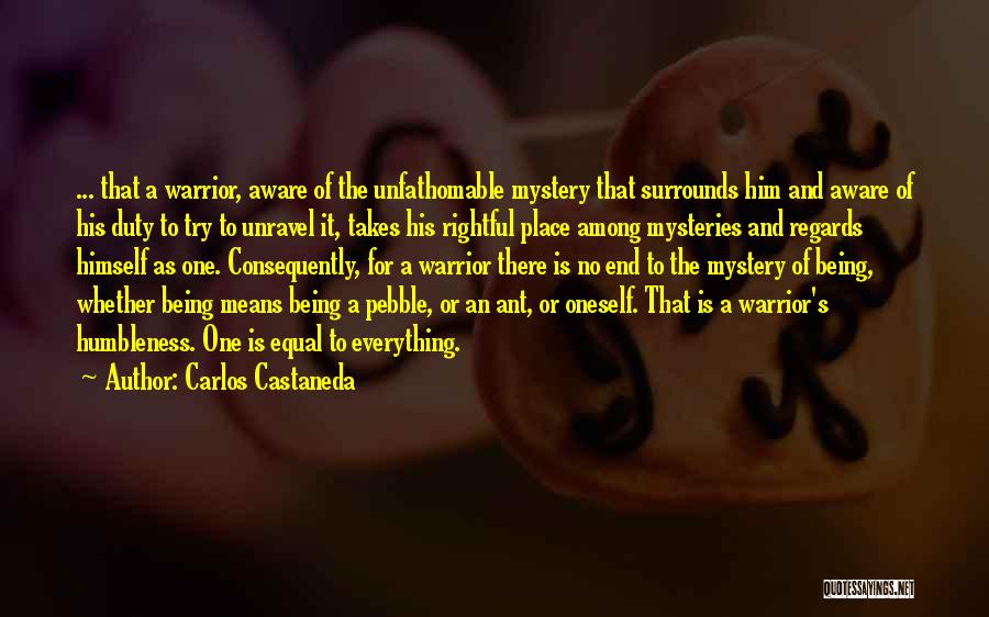 Rightful Place Quotes By Carlos Castaneda