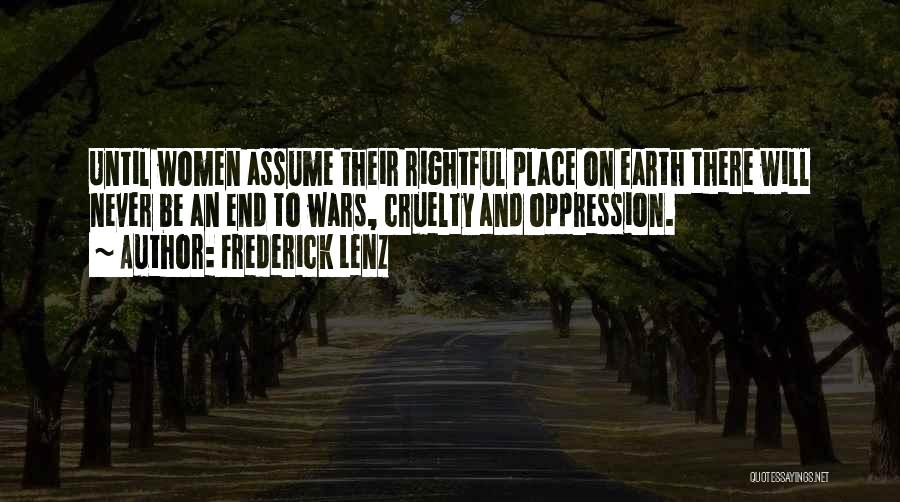 Rightful Place Quotes By Frederick Lenz