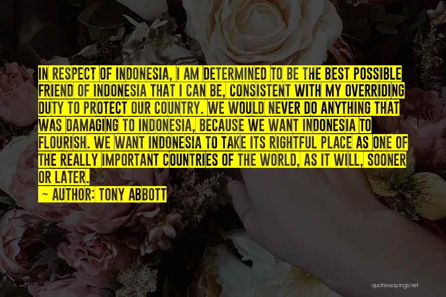 Rightful Place Quotes By Tony Abbott