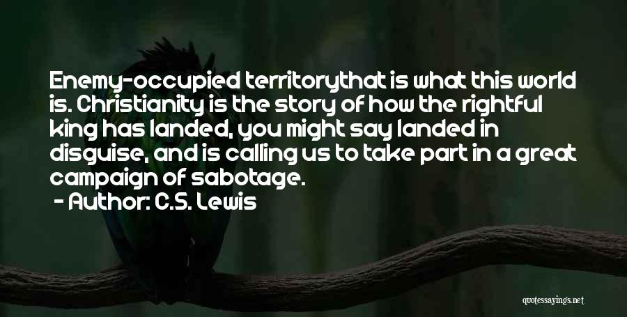 Rightful Quotes By C.S. Lewis