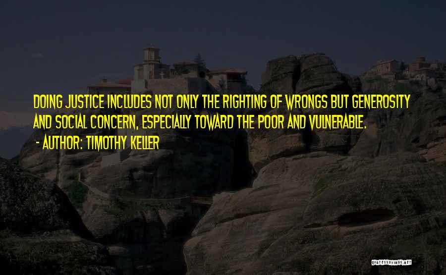 Righting My Wrongs Quotes By Timothy Keller