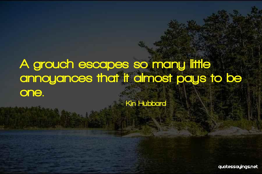 Rightist Anthems Quotes By Kin Hubbard Rightist Anthems Quotes By Kin Hubbard