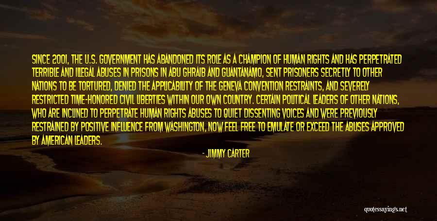 Rights Abuses Quotes By Jimmy Carter Rights Abuses Quotes By Jimmy Carter