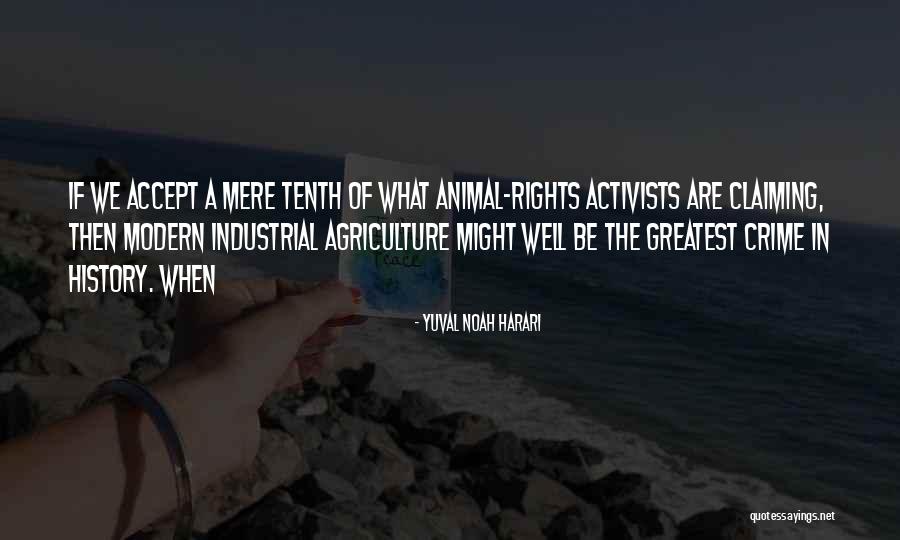 Rights Activists Quotes By Yuval Noah Harari Rights Activists Quotes By Yuval Noah Harari