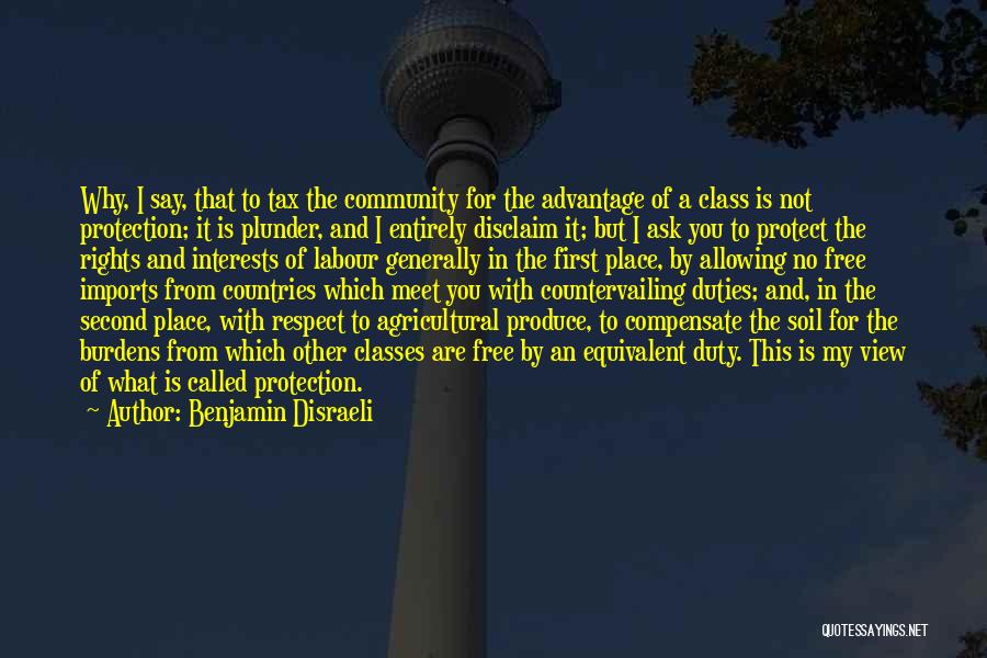 Rights And Duties Quotes By Benjamin Disraeli