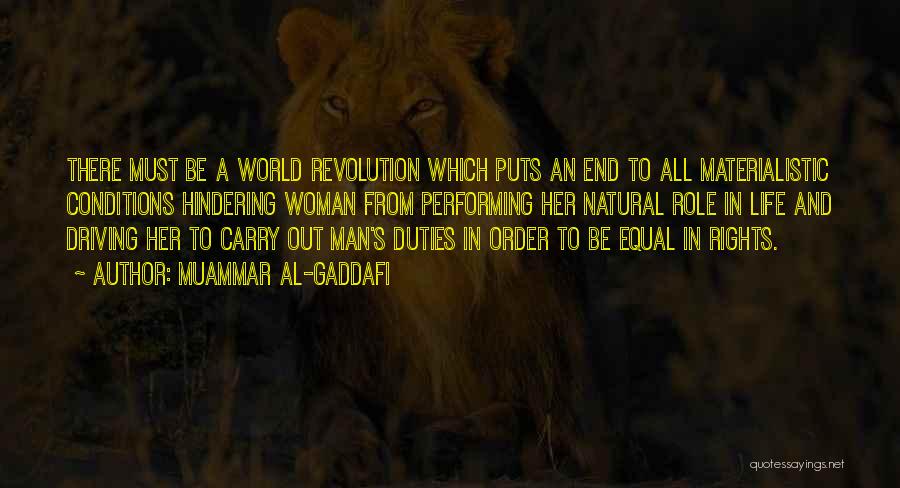 Rights And Duties Quotes By Muammar Al-Gaddafi