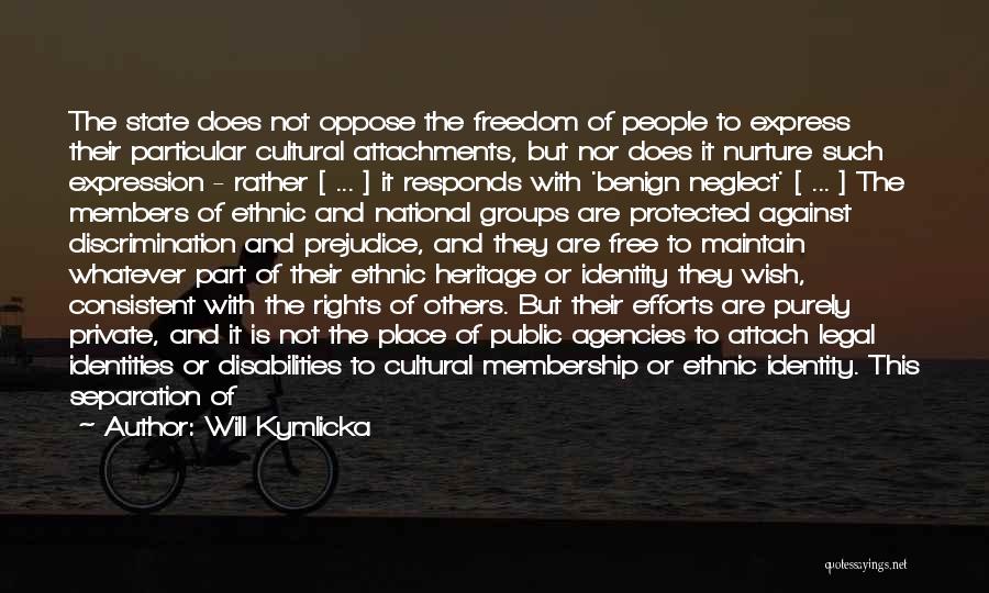 Rights And Duties Quotes By Will Kymlicka