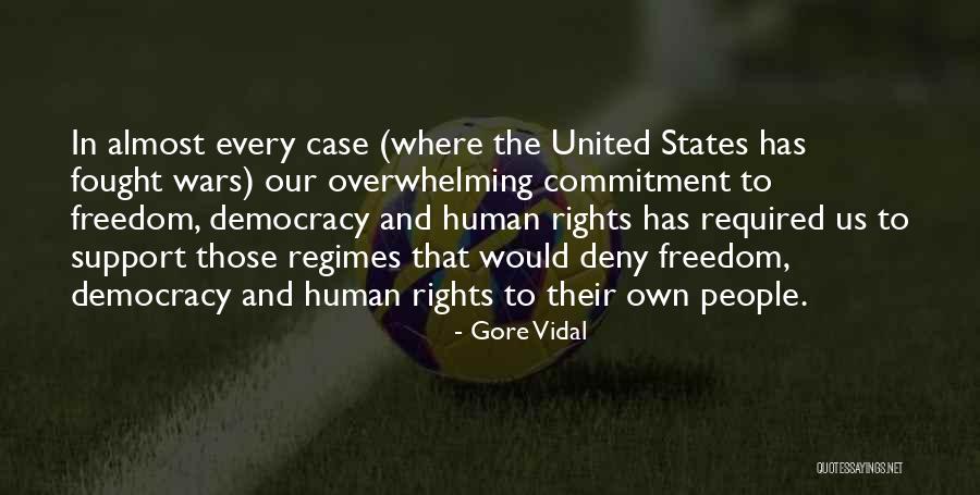 Rights And Freedom Quotes By Gore Vidal Rights And Freedom Quotes By Gore Vidal