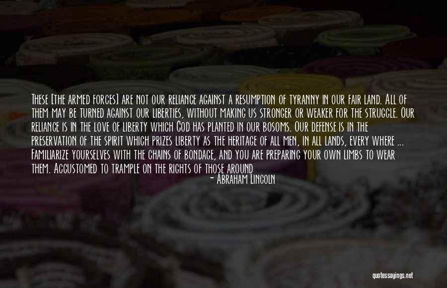 Rights And Liberties Quotes By Abraham Lincoln Rights And Liberties Quotes By Abraham Lincoln