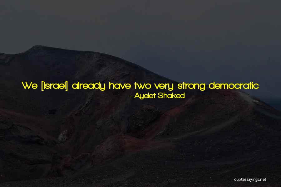Rights And Liberties Quotes By Ayelet Shaked Rights And Liberties Quotes By Ayelet Shaked
