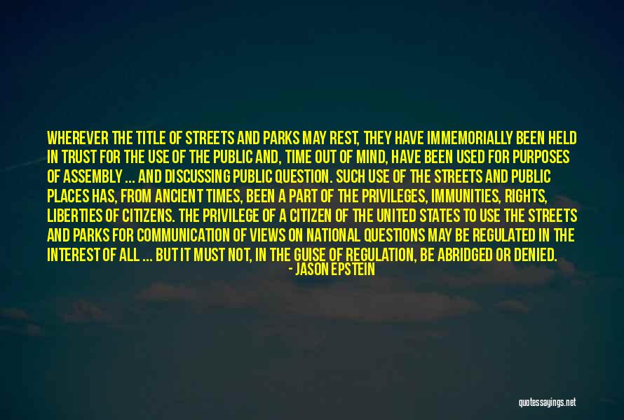 Rights And Liberties Quotes By Jason Epstein Rights And Liberties Quotes By Jason Epstein