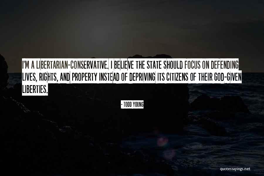 Rights And Liberties Quotes By Todd Young Rights And Liberties Quotes By Todd Young