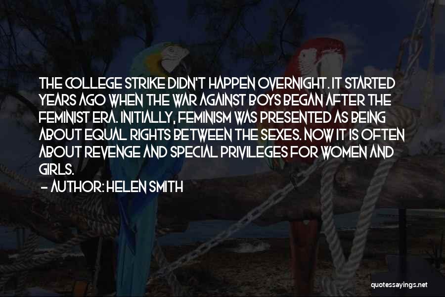 Rights And Privileges Quotes By Helen Smith