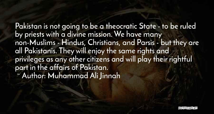 Rights And Privileges Quotes By Muhammad Ali Jinnah