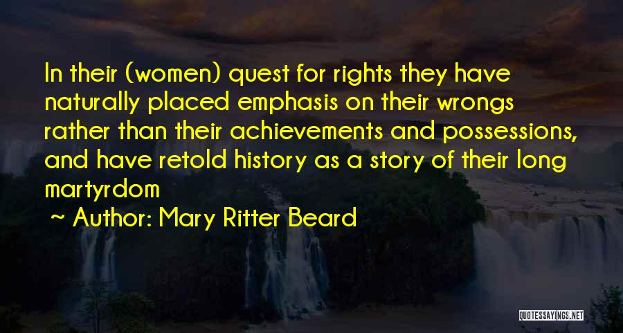 Rights And Wrongs Quotes By Mary Ritter Beard