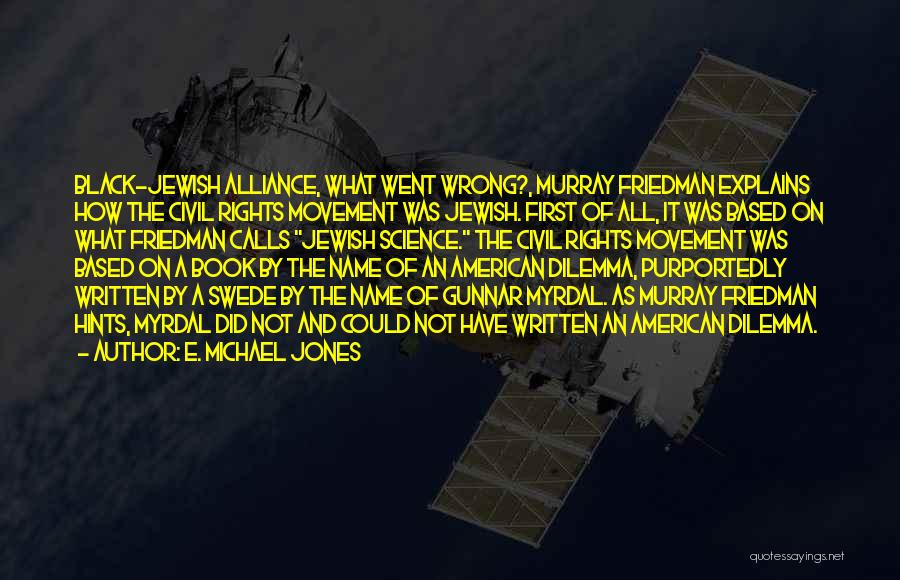 Rights As An American Quotes By E. Michael Jones Rights As An American Quotes By E. Michael Jones