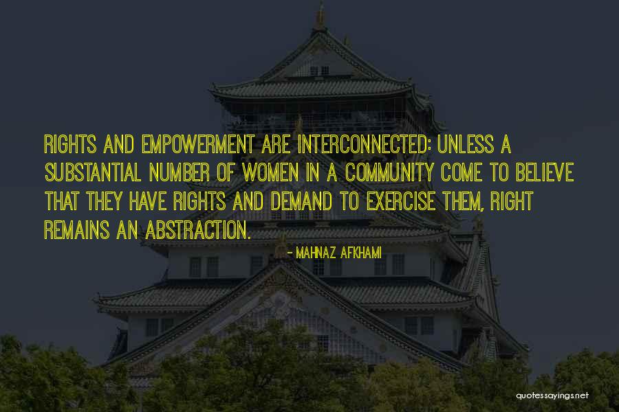 Rights Freedom Quotes By Mahnaz Afkhami Rights Freedom Quotes By Mahnaz Afkhami