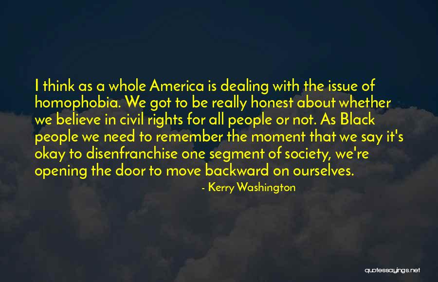 Rights In America Quotes By Kerry Washington Rights In America Quotes By Kerry Washington