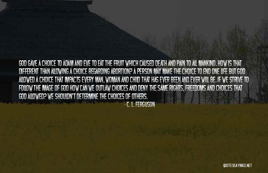 Rights Of A Person Quotes By C. L. Ferguson Rights Of A Person Quotes By C. L. Ferguson