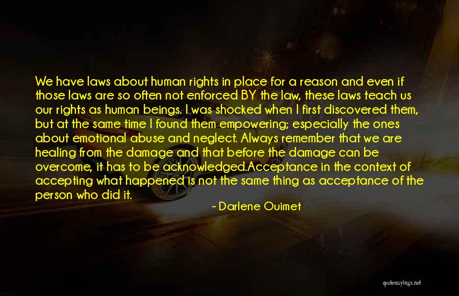 Rights Of A Person Quotes By Darlene Ouimet Rights Of A Person Quotes By Darlene Ouimet