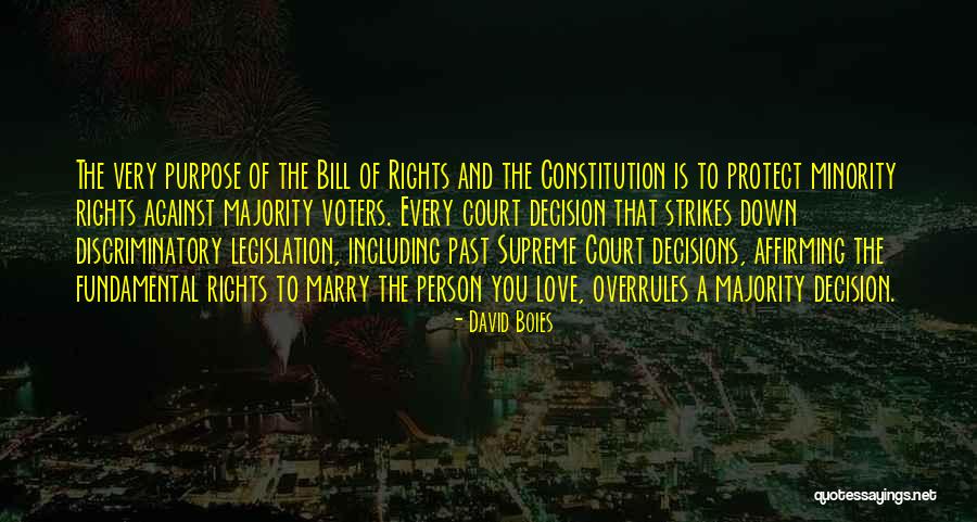 Rights Of A Person Quotes By David Boies Rights Of A Person Quotes By David Boies