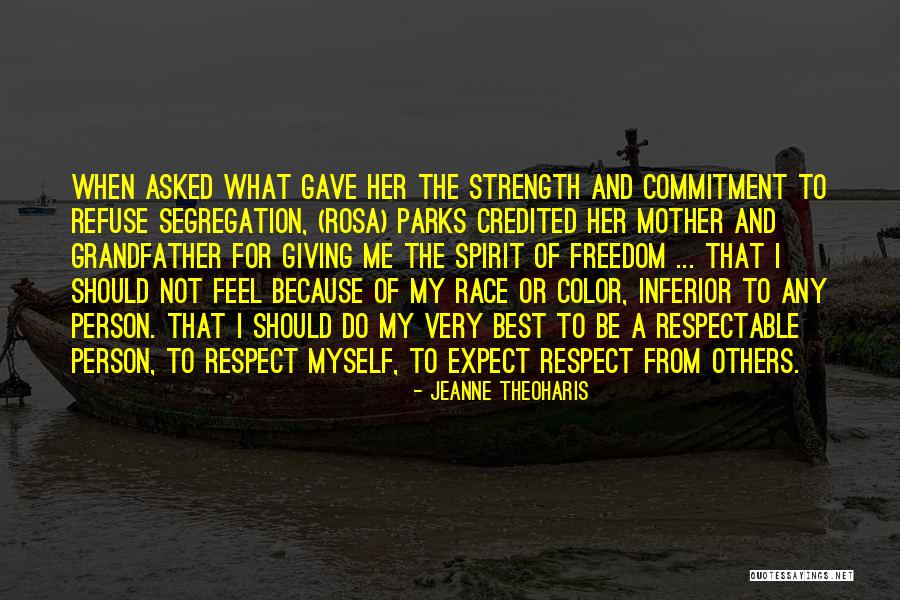 Rights Of A Person Quotes By Jeanne Theoharis Rights Of A Person Quotes By Jeanne Theoharis