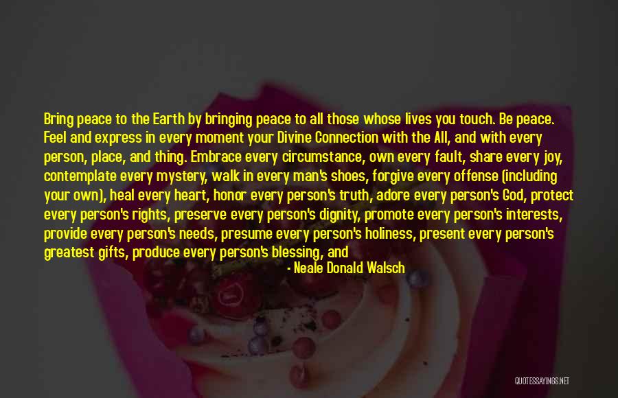 Rights Of A Person Quotes By Neale Donald Walsch Rights Of A Person Quotes By Neale Donald Walsch