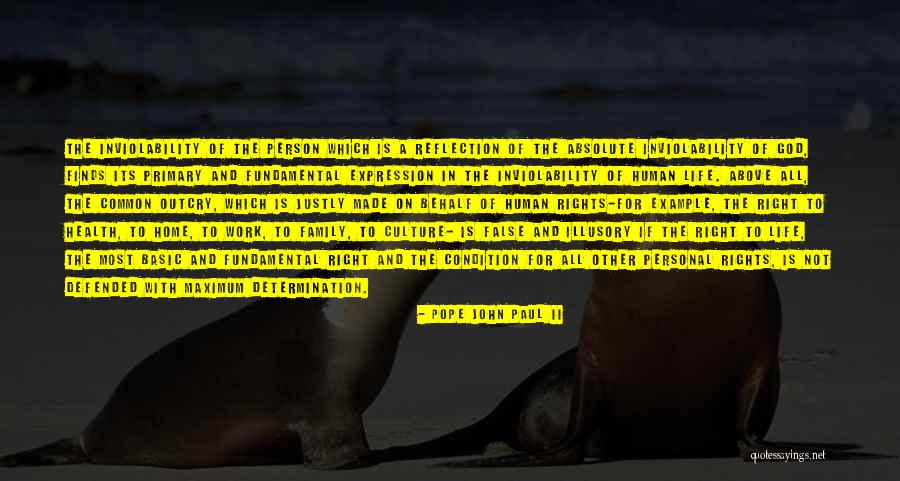 Rights Of A Person Quotes By Pope John Paul II Rights Of A Person Quotes By Pope John Paul II
