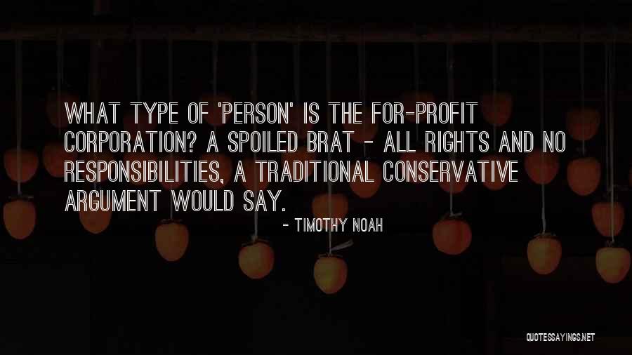 Rights Of A Person Quotes By Timothy Noah Rights Of A Person Quotes By Timothy Noah