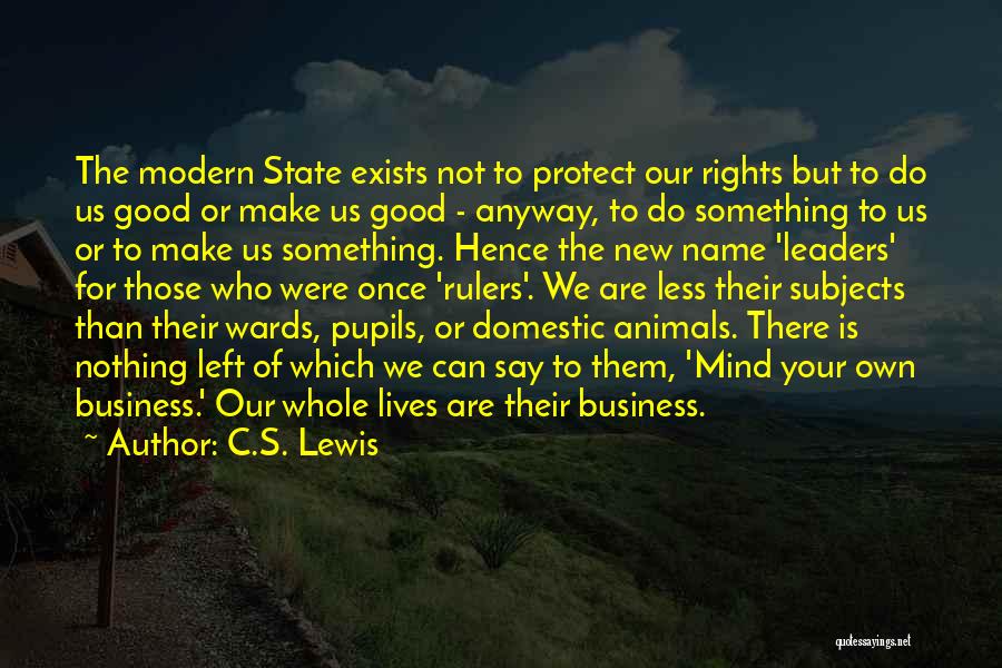 Rights Of Animals Quotes By C.S. Lewis