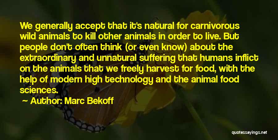 Rights Of Animals Quotes By Marc Bekoff