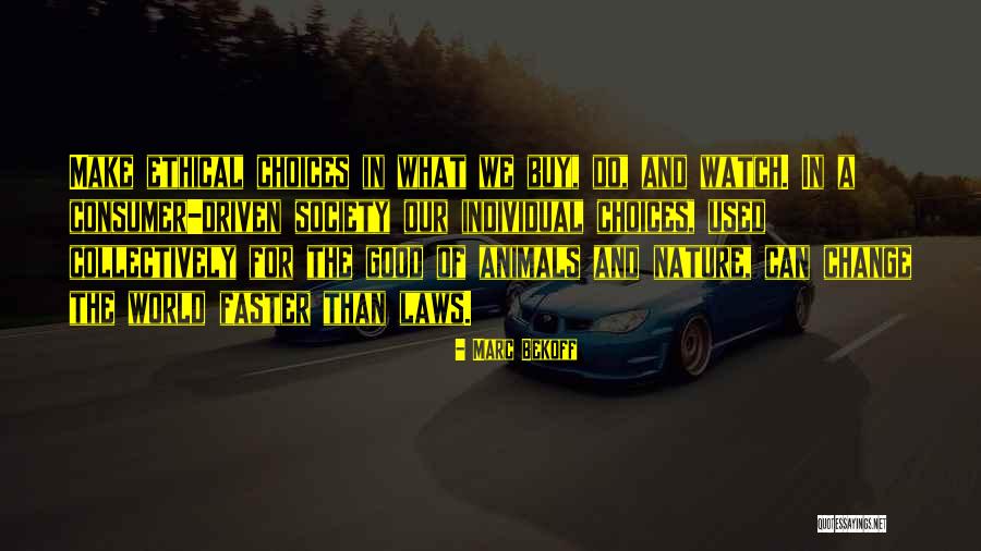 Rights Of Animals Quotes By Marc Bekoff Rights Of Animals Quotes By Marc Bekoff