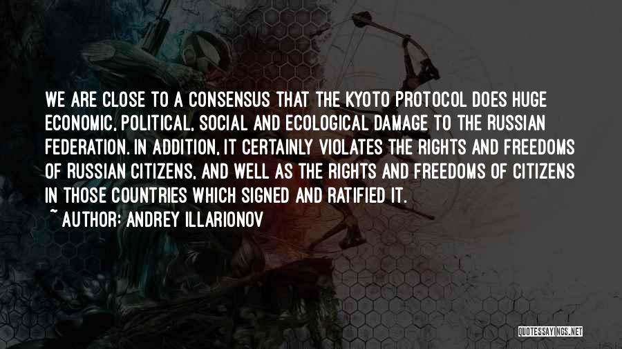 Rights Of Citizens Quotes By Andrey Illarionov