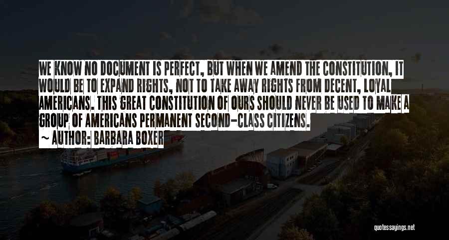 Rights Of Citizens Quotes By Barbara Boxer