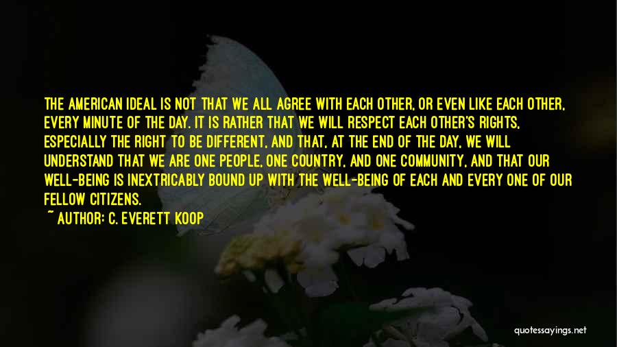 Rights Of Citizens Quotes By C. Everett Koop