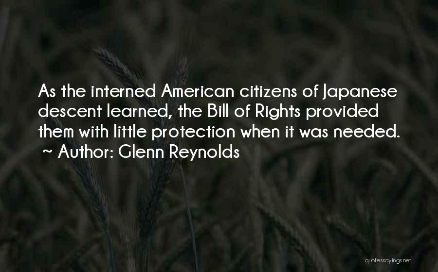 Rights Of Citizens Quotes By Glenn Reynolds