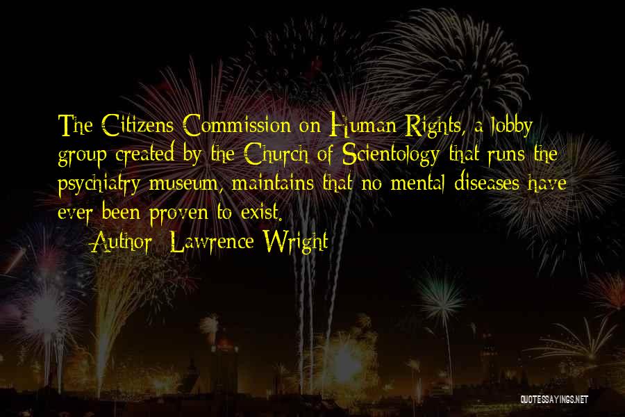 Rights Of Citizens Quotes By Lawrence Wright