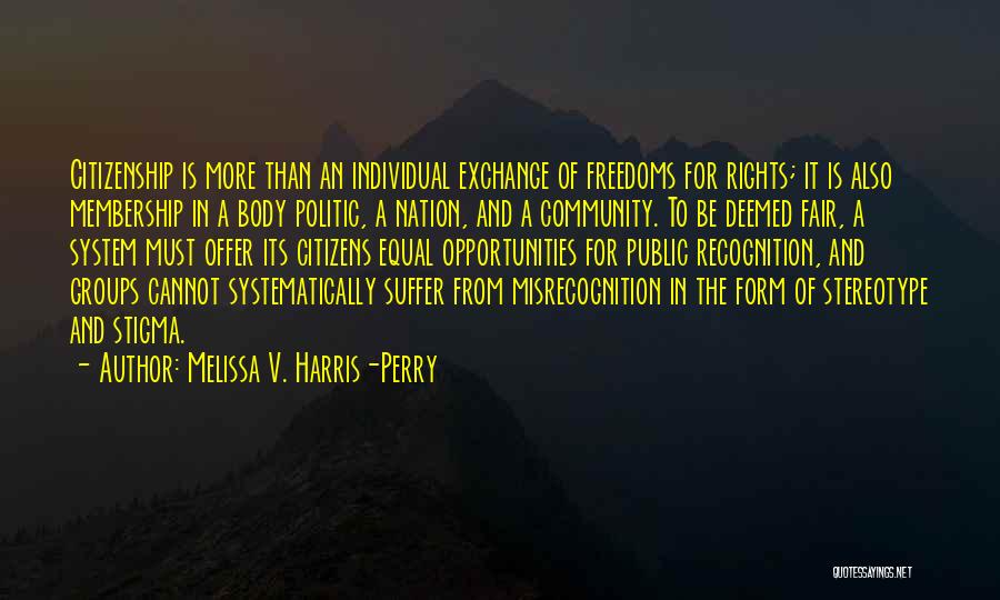 Rights Of Citizens Quotes By Melissa V. Harris-Perry