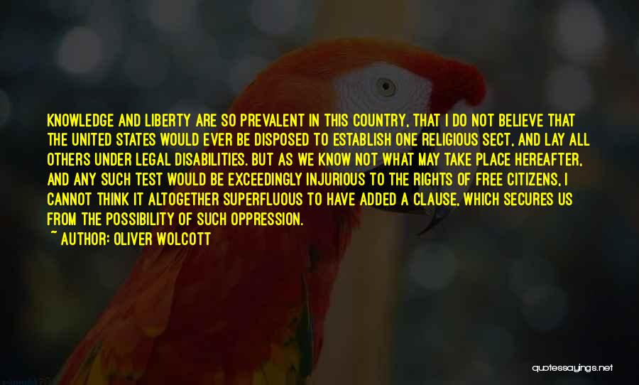 Rights Of Citizens Quotes By Oliver Wolcott