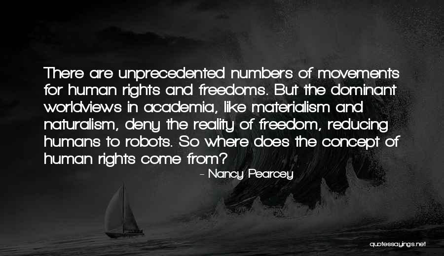 Rights Of Humans Quotes By Nancy Pearcey Rights Of Humans Quotes By Nancy Pearcey